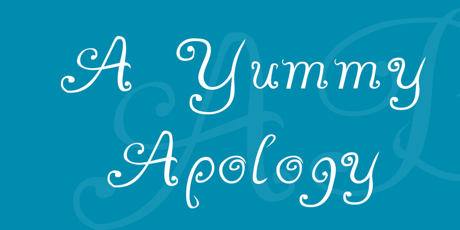 A Yummy Apology Font